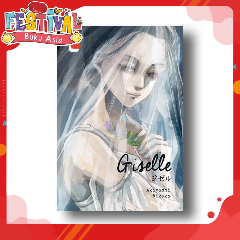 ayooserbukuu Novel GISELLE by Akiyoshi Rikako