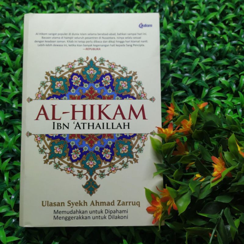 AL-HIKAM IBN 'ATHAILLAH - Ulasan Syarah Syekh Ahmad Zarruq || Buku Aswaja