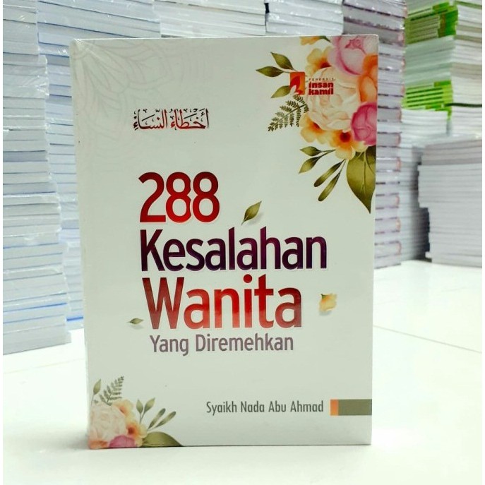 288 Kesalahan Wanita Yang Diremehkan -Ik