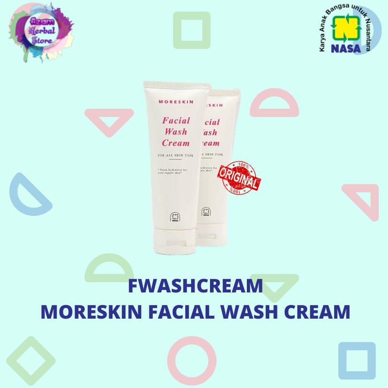 FWASHCREAM//MORESKIN FACIAL WASH CREAM//SABUN CUCI MUKA HERBAL NASA