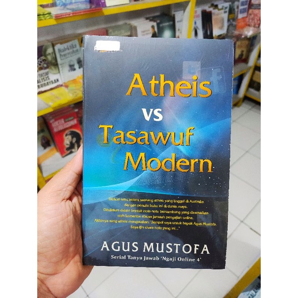 Buku Atheis VS tasawuf modern penulis : Agus Mustofa Penerbit: Padma Press