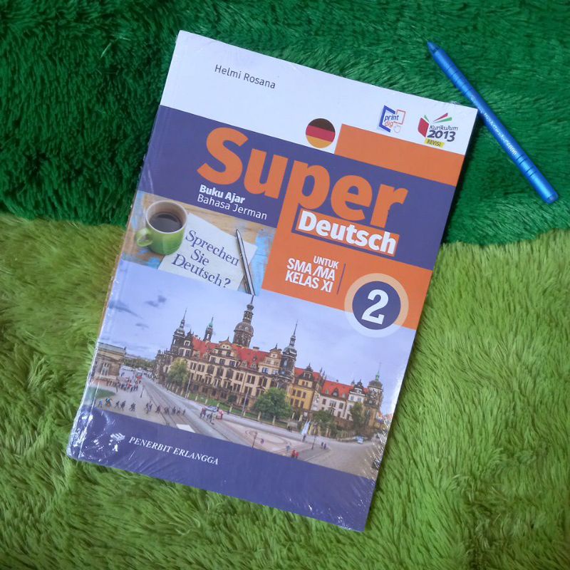 ORIGINAL BUKU AJAR SUPER DEUTSCH BAHASA JERMAN SMA/MA KELAS 11