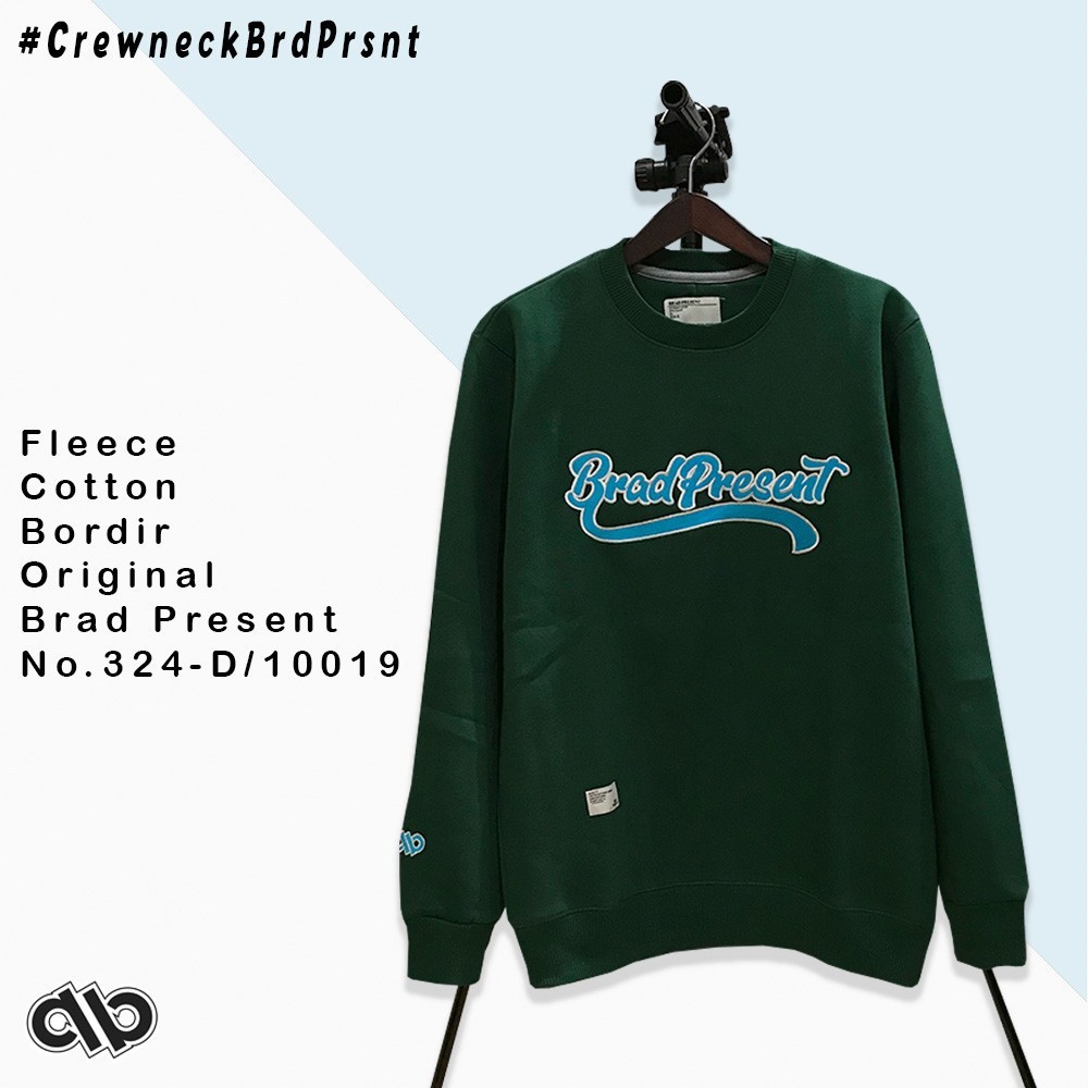 BRAD PRESENT ORIGINAL Sweater Crewneck cowok sweatshirt warna Green with logo series art seri Gs402