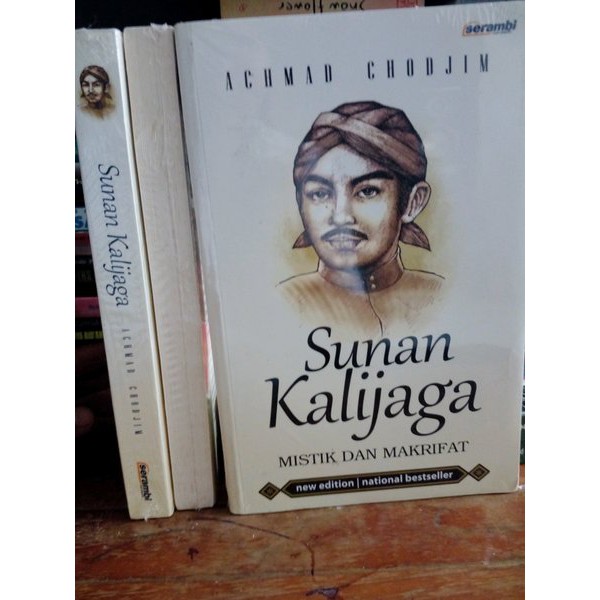 Sunan Kalijaga Mistik Dan Makrifat - New Edition Bestseller