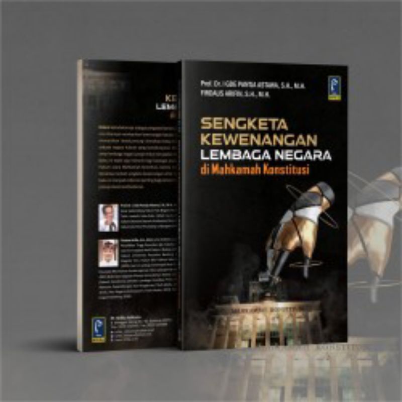 

BUKU SENGKETA KEWENANGAN LEMBAGA NEGARA DI MAHKAMAH KONSTITUSI