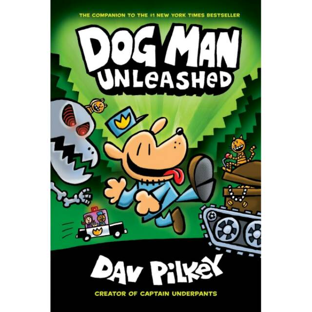 Dog Man Book #2 : Unleashed by Dav Pilkey