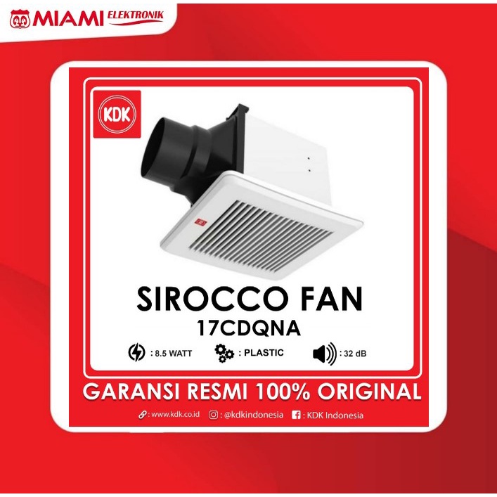 Kdk - Exhaust Ceiling Sirocco 17CDQNA ( Plafon &amp; Cerobong )