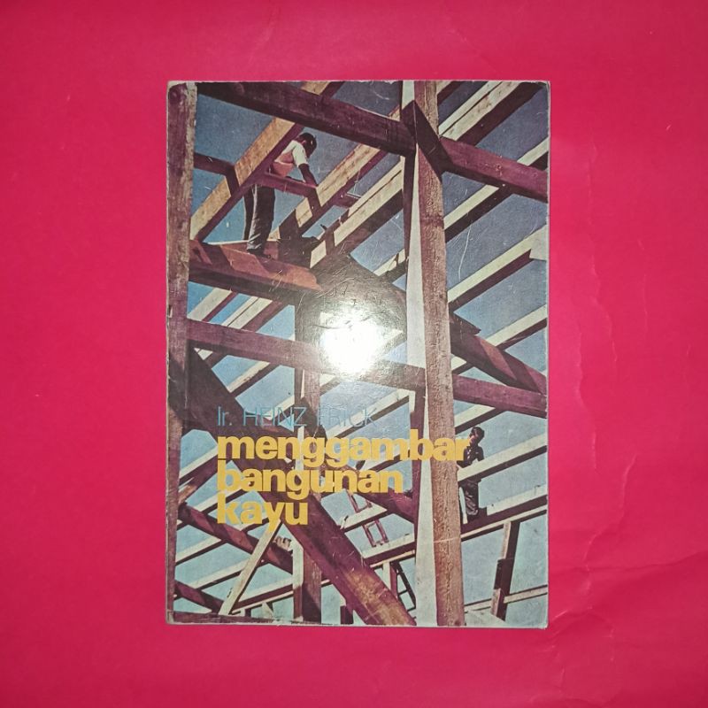 

buku menggambar bangunan kayu