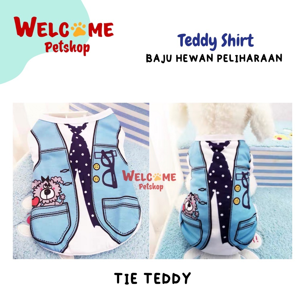 Teddy Shirt Kaos Pakaian Kostum Anjing Kucing Baju Tshirt Lucu