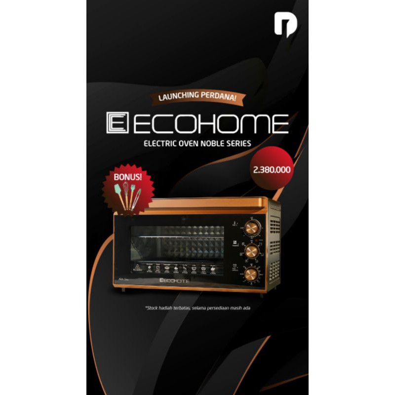 Ecohome Electric Oven Noble Series 48L / Oven Ecohome kapasitas 48 liter