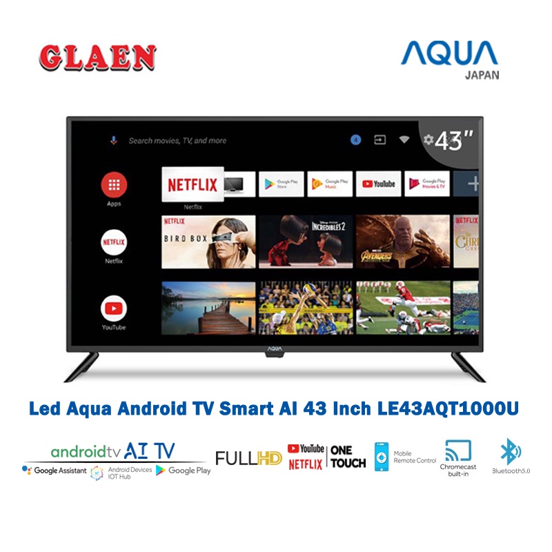 Led Aqua Android TV AI 43 Inch LE43AQT1000U | TV Led Aqua Sanyo Android Tv FHD