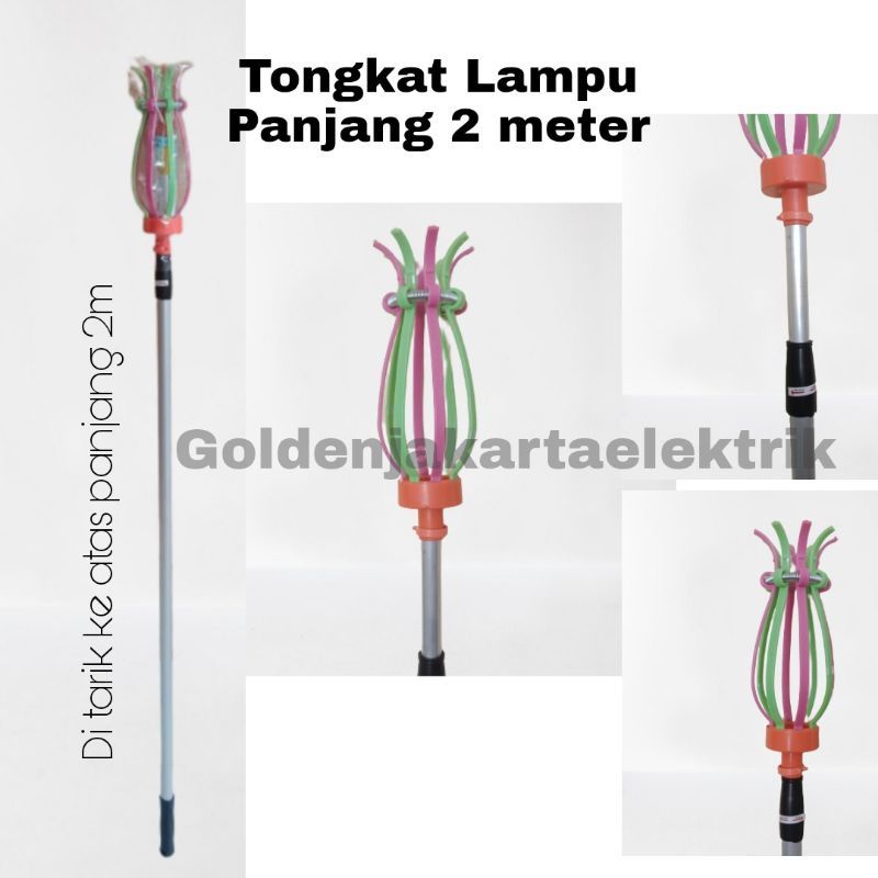 TONGKAT LAMPU STICK TONGKAT PEMASANG PENGGANTI LAMPU STIK LAMPU 2 METER