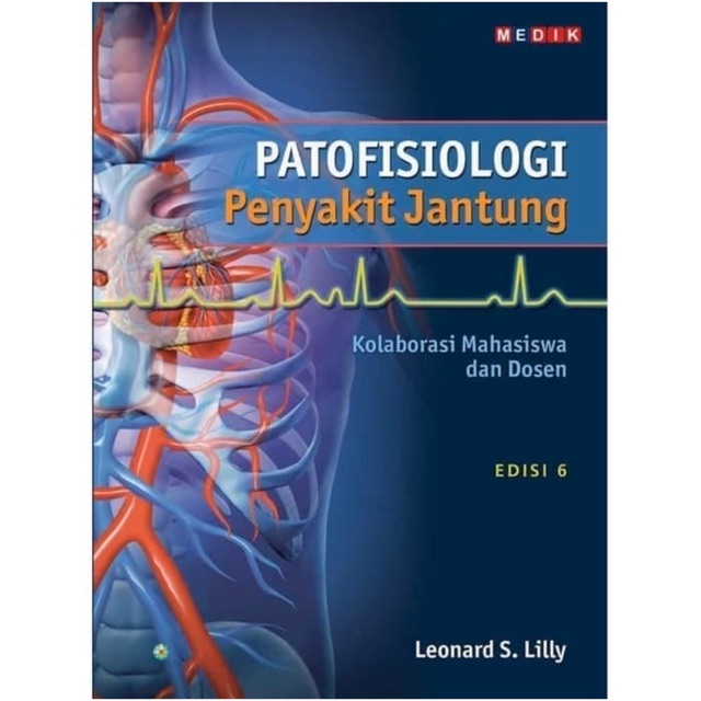 [ORIGINAL] PATOFISIOLOGI PENYAKIT JANTUNG