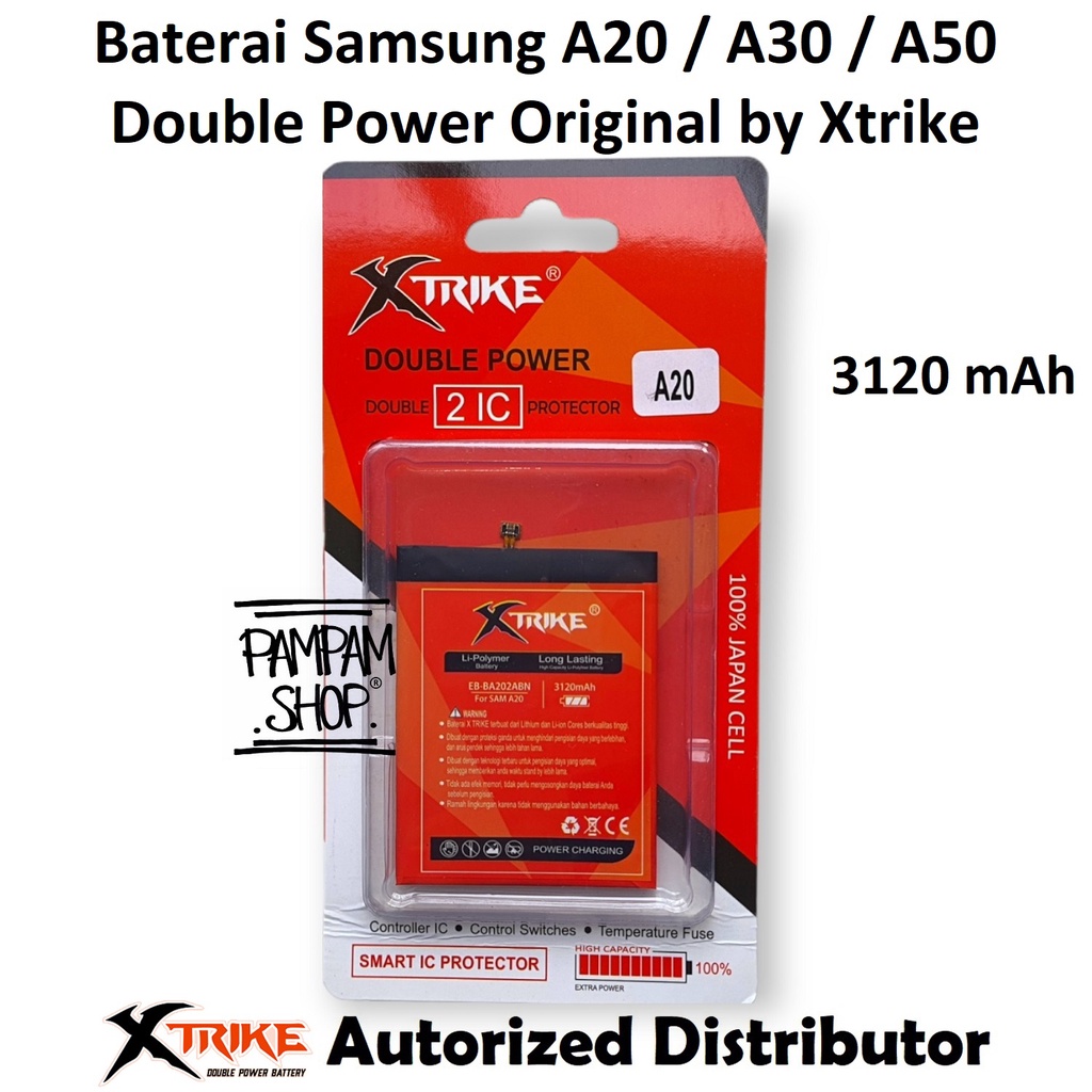 Baterai XTRIKE Double Power Original Samsung Galaxy A20 A205 A30 A305 A50 A30S A50S A505 Batre Batrai Ori