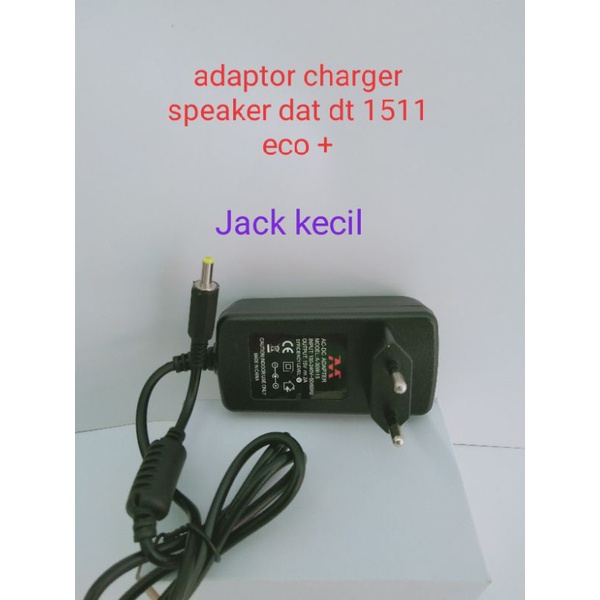 adaptor charger speaker dat dt 1511 eco+