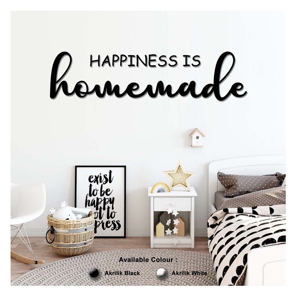 Hiasan Dinding AKRILIK - HAPPINESS IS HOMEMADE - Kamar Anak/Ruang Tamu