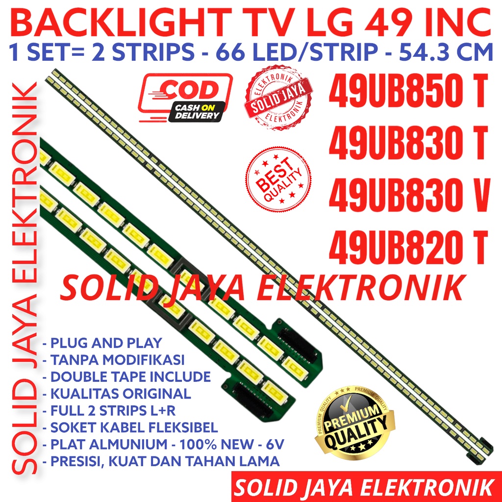 BACKLIGHT TV LED LG 49 INC 49UB850 49UB830 49UB820 49UB850T 49UB830V 49UB830T 49UB820T LAMPU BL SMD 49UB LIDI STRIP STRIPS BERAS 49INCH 49INC 49IN 66K 66 LED PER STRIP 49 INCH IN