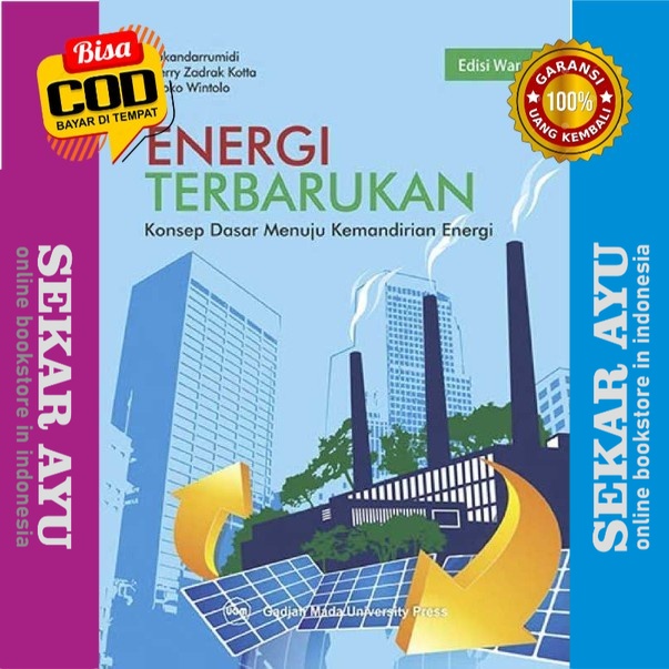 Jual Buku Energi Terbarukan Konsep Dasar Menuju Kemandirian Energi Djoko Wintolo Shopee