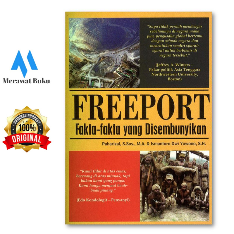 Freeport : Fakta-fakta yang Disembunyikan