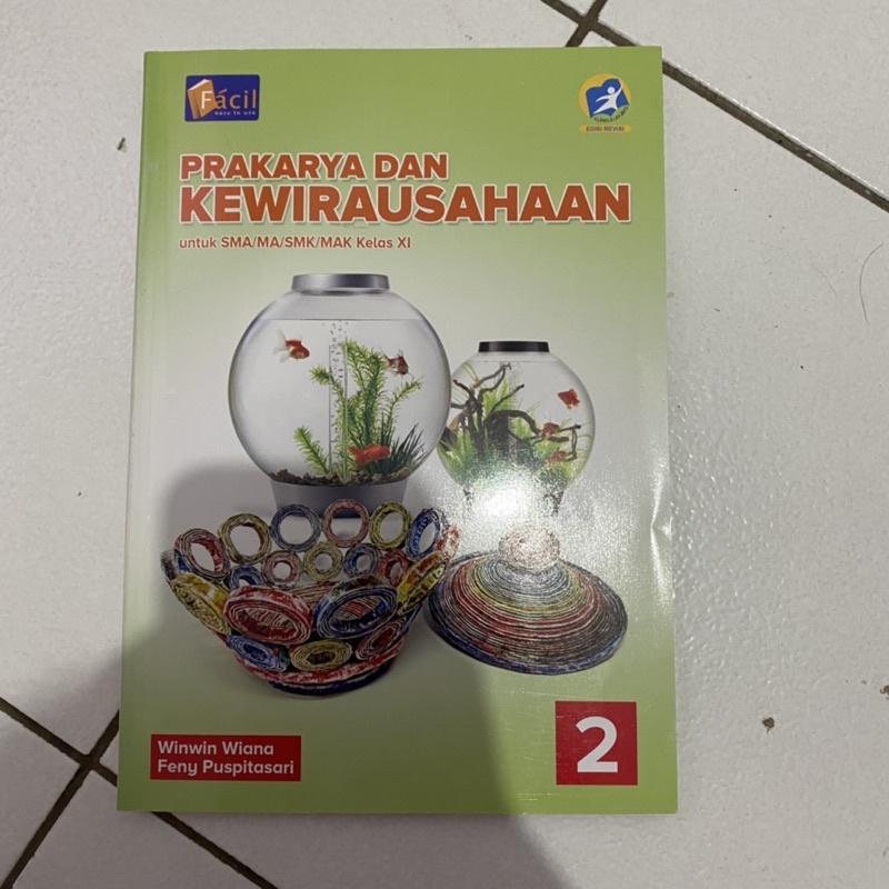 buku Prakarya dan kewirausahaan PKWU SMA Kelas 11 2 XI [Preloved]