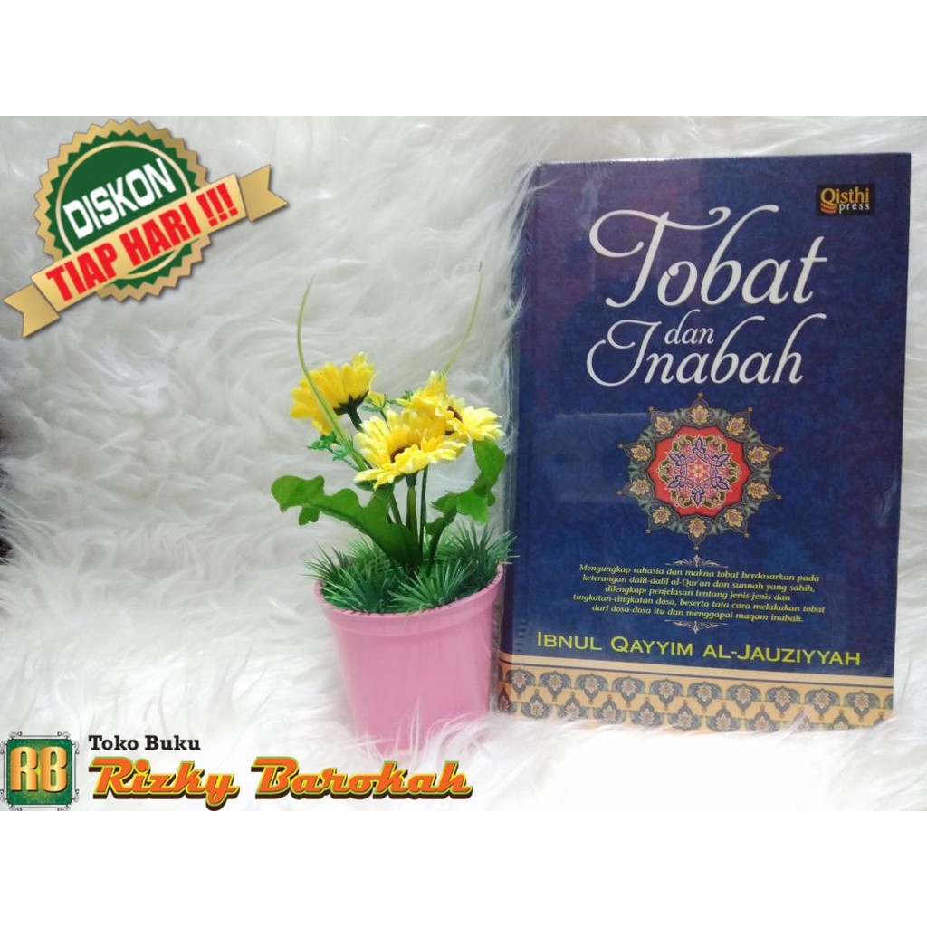 Buku Tobat dan Inabah Penulis Ibnul Qayyim al-Jauziyyah Penerbit Qisti Press