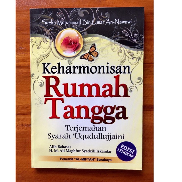 Keharmonisan Rumah Tangga [ Terjemah Syarah UQUDULLIJAIN ]