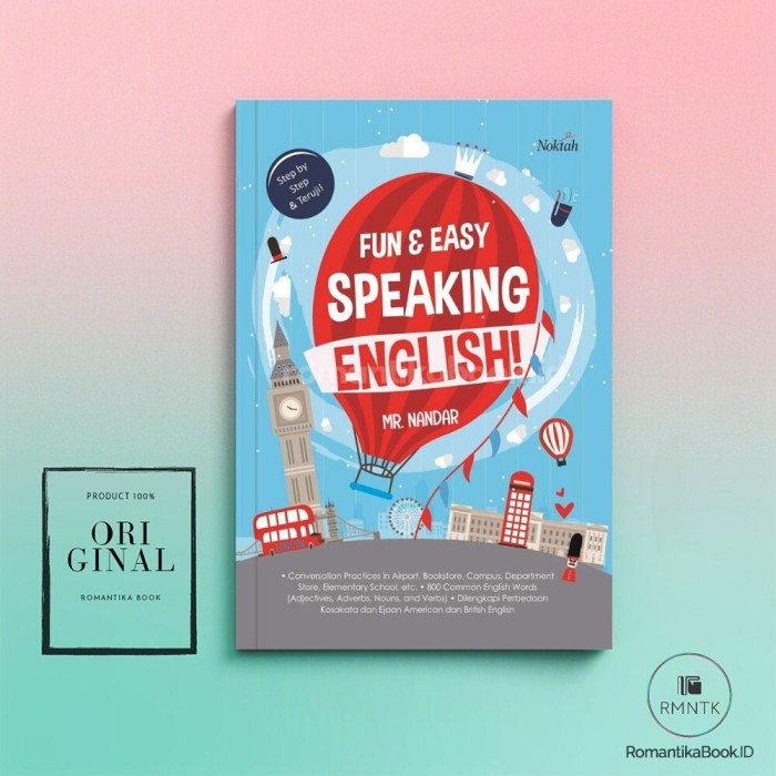 Jual BUKU FUN & EASY SPEAKING ENGLISH! Step By Step Dan Teruji - Mr ...