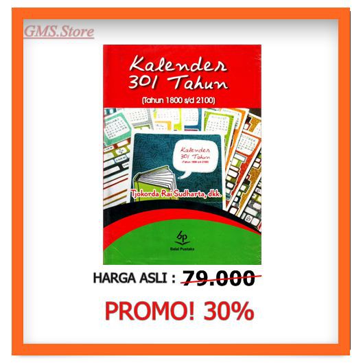 

KALENDER 301 TAHUN (TAHUN 1800 S/D 2100)