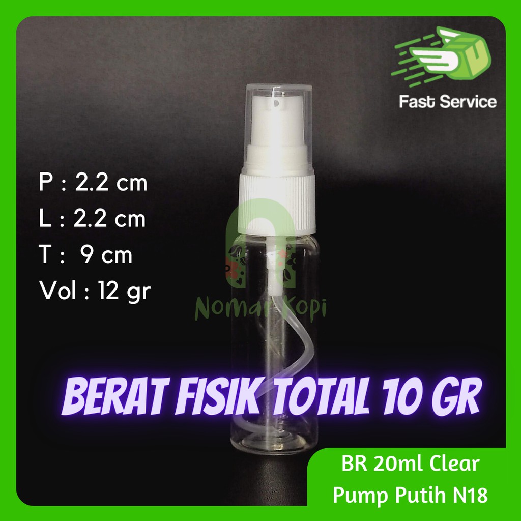 Botol BR 20 ml Clear  Pump Treatment