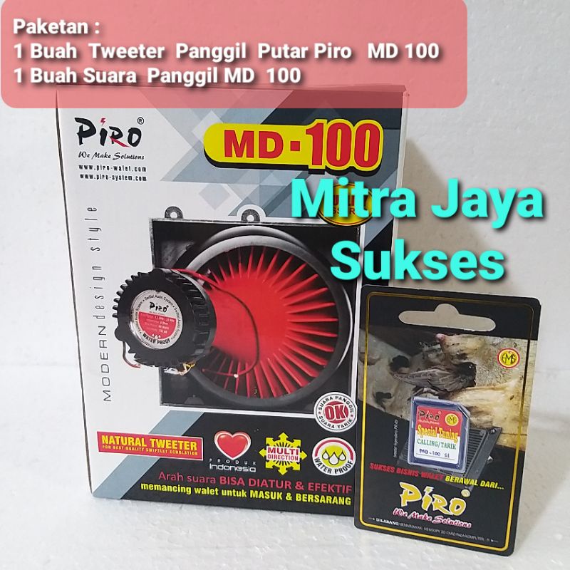 PAKET Tweeter Panggil Putar Piro MD 100 + Suara Panggil Piro MD 100