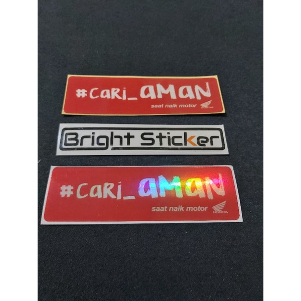 STICKER CARI AMAN SAAT NAIK MOTOR PRINCUTT