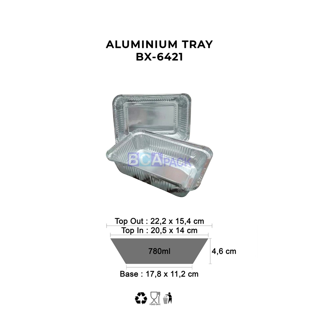 ALUMINIUM TRAY BX-6421 - WADAH ALUMINIUM FOIL TRAY BX- OX 6421
