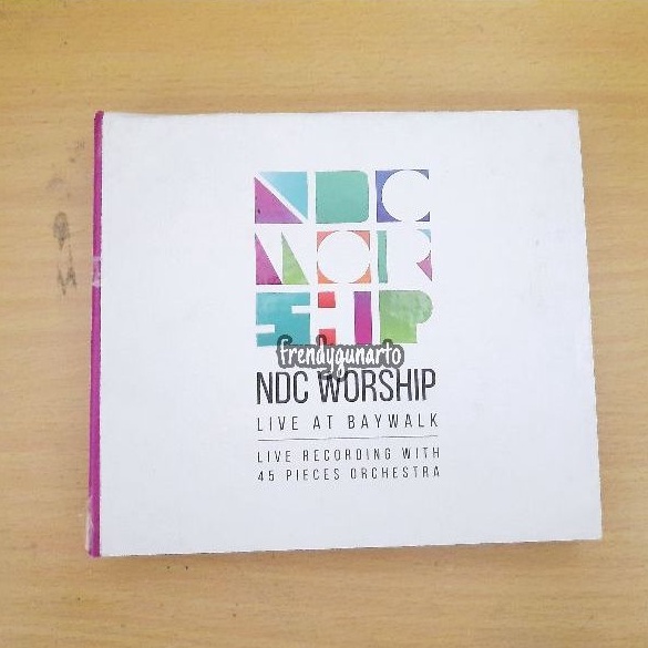 ALBUM CD ROHANI PRELOVED NDC WORSHIP LIVE AT BAYWALK NAFIRI DISCIPLESHIP CHURCH JOSEPH S. DJAFAR