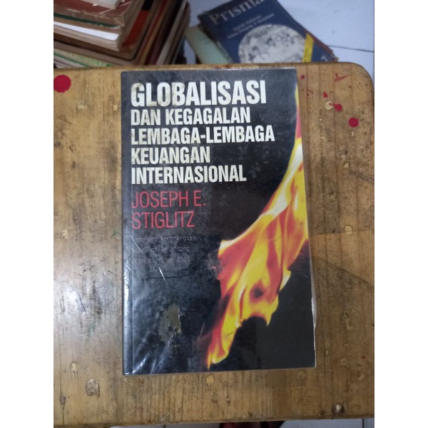 GLOBALISASI DAN KEGAGALAN LEMBAGA LEMBAGA KEUANGAN INTERNASIONAL - JOSEPH E. SYIGLITZ