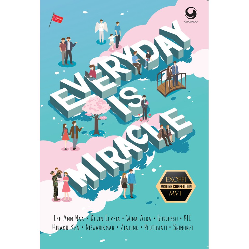 EVERYDAY IS MIRACLE KARYA LEE ANN NAA, DKK