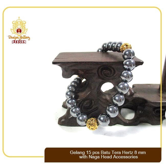 Gelang 15 pcs Batu Tera Hertz 8 mm with Naga Head Accessories