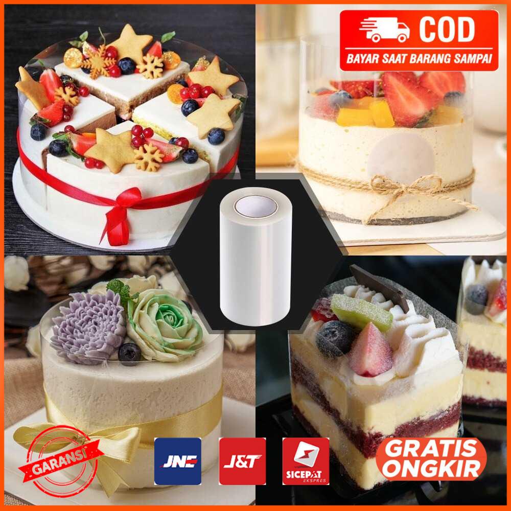 Film Transparant Kue Mousse Cake Surround Collar 15cm 10M MH08