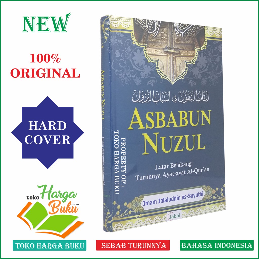 Foto Asbabun Nuzul - Latar Belakang Turunnya Ayat-Ayat Al-Quran Imam Jalaluddin As-Suyuthi Penerbit Jabal