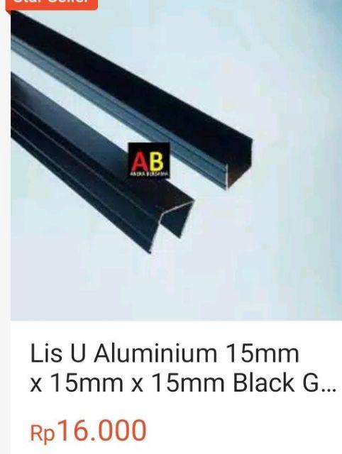 Lis U Aluminium 15mm X 15mm X 15mm Black Garis Shopee Indonesia