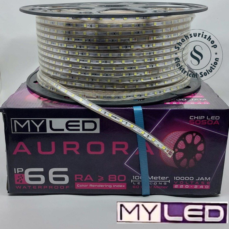 MY LED AURORA MYLED STRIP IP66 LAMPU LED SELANG 100M 100 METER