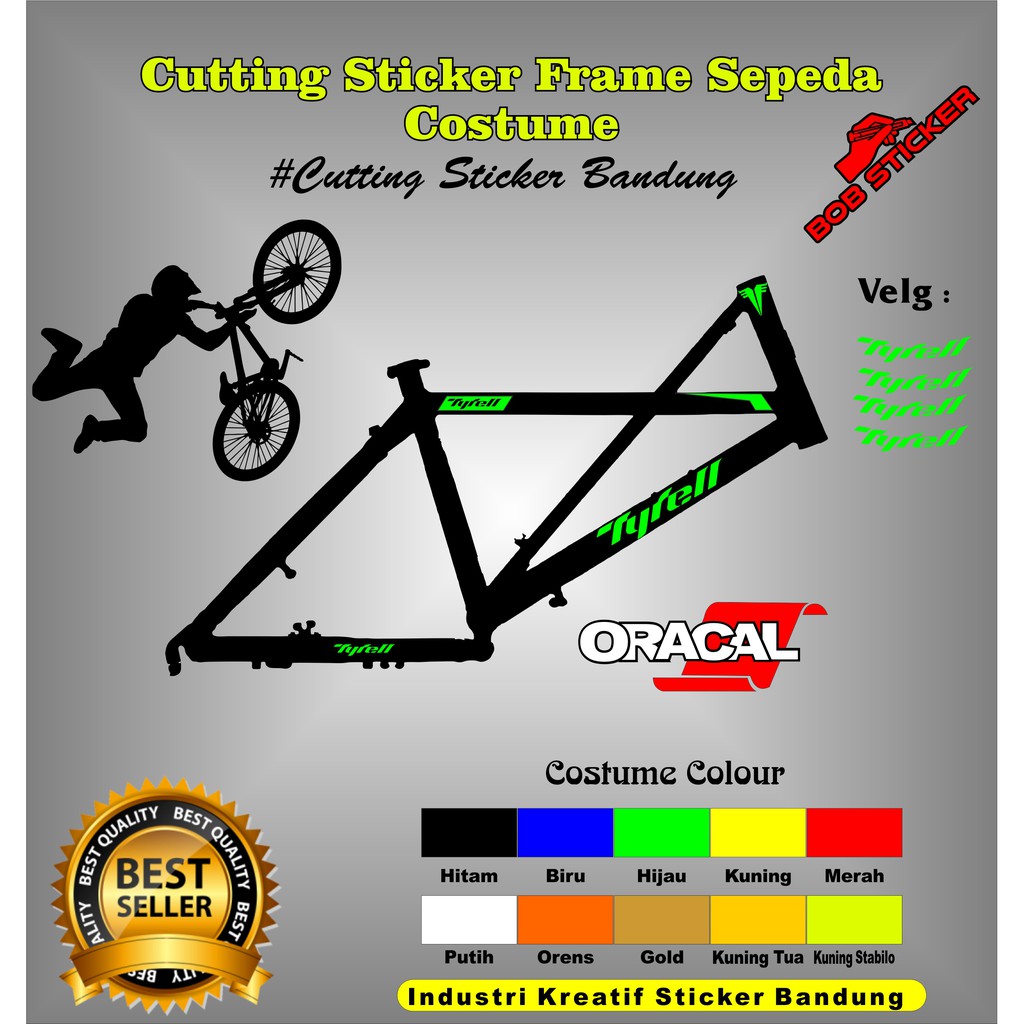 Cuting Sticker frame Sepeda Tyrell Costume