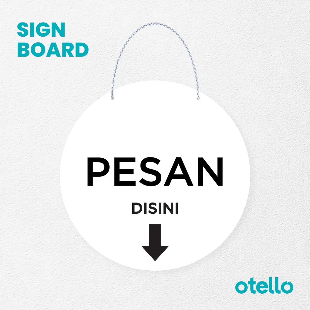 Otello Signage Pesan Disini Signage Board Acrylic Papan Gantung Akrilik Rantai Petunjuk Toko Modern Minimalist Kafe Restoran Kantor Gedung Cafe