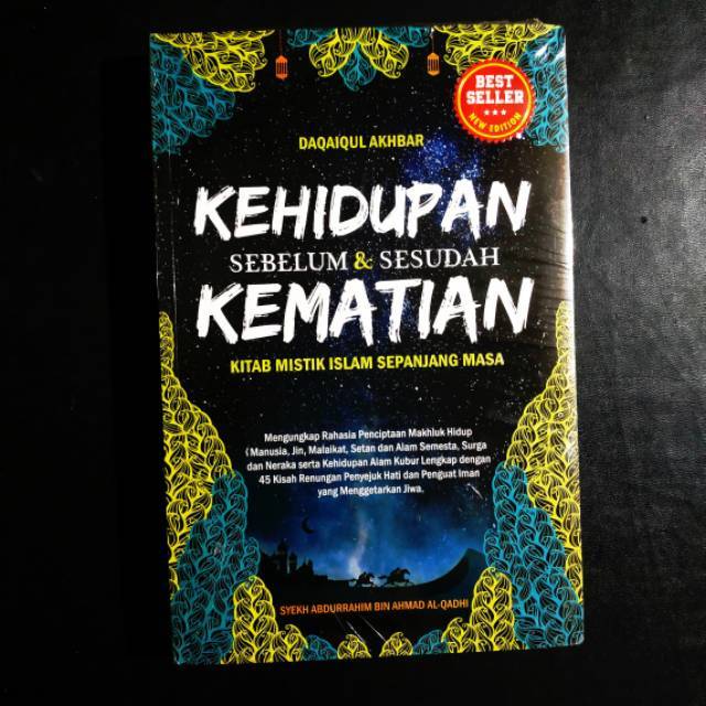 Jual Buku Kehidupan Sebelum & Sesudah Kematian - Kitab Mistik Islam ...