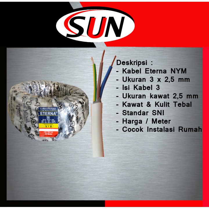 Kabel Nym Eterna 3 X 2.5 Mm Isi Kabel 3 Sni Per Meter Original Asli