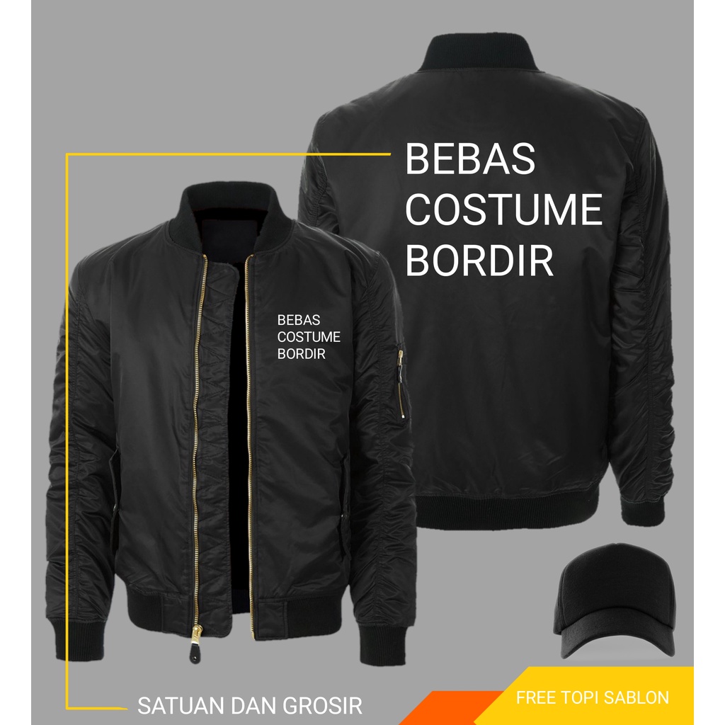 Jaket Bomber | Bebas Costume Bordir & Bonus Topi