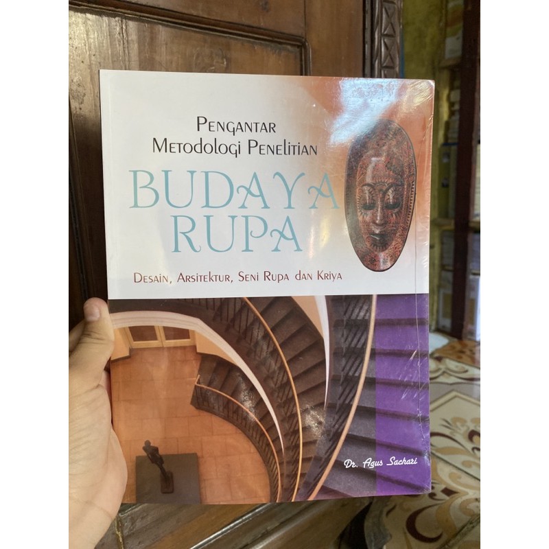 

Pengantar Metodelogi Penelitian Budaya Rupa