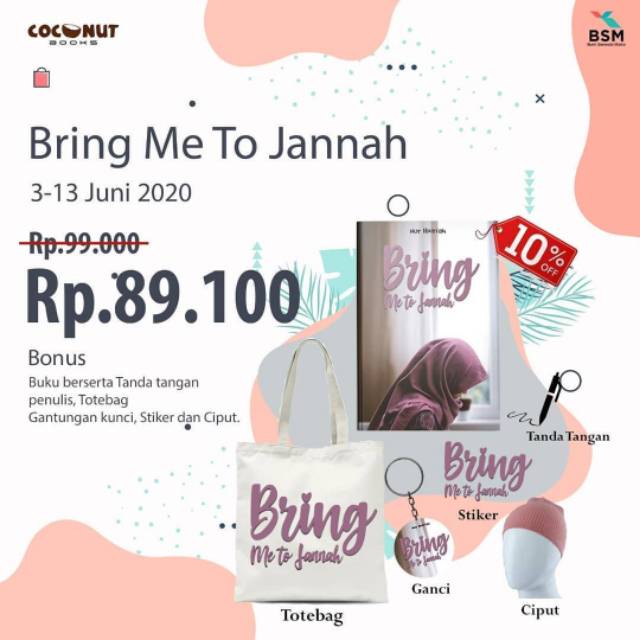 Bring Me to Jannah - Nur Hoiriah