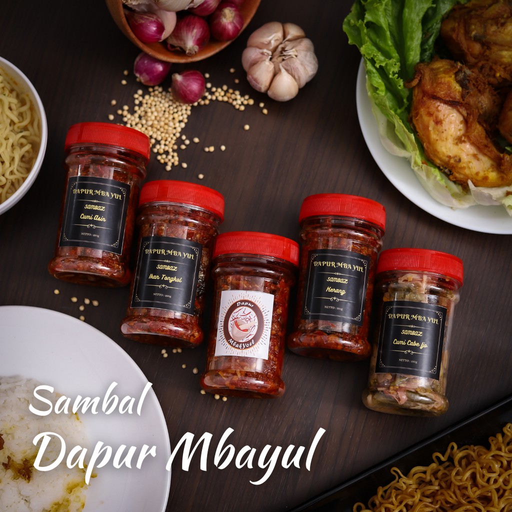 

Sambal Cumi , Sambal Kerang, Sambal Ikan Tongkol, Sambal Ayam Suwir, Sambal Pete, Cumi Asin Cabe Ijo