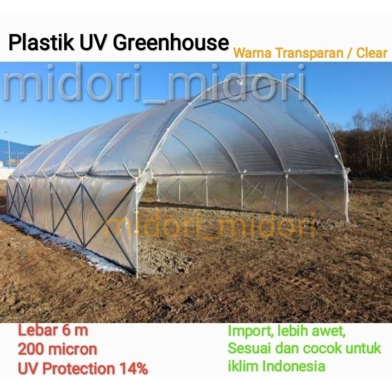 Plastik UV Import Lebar 6 , Tebal 200 micron, 14%
