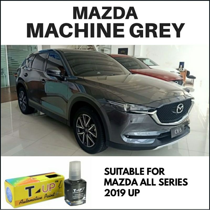 T-UP CAT OLES MAZDA MACHINE GREY CONTOH CAT MACHINE GRAY MAZDA SAMPLE CAT GREY MAZDA CAT ABU MAZDA